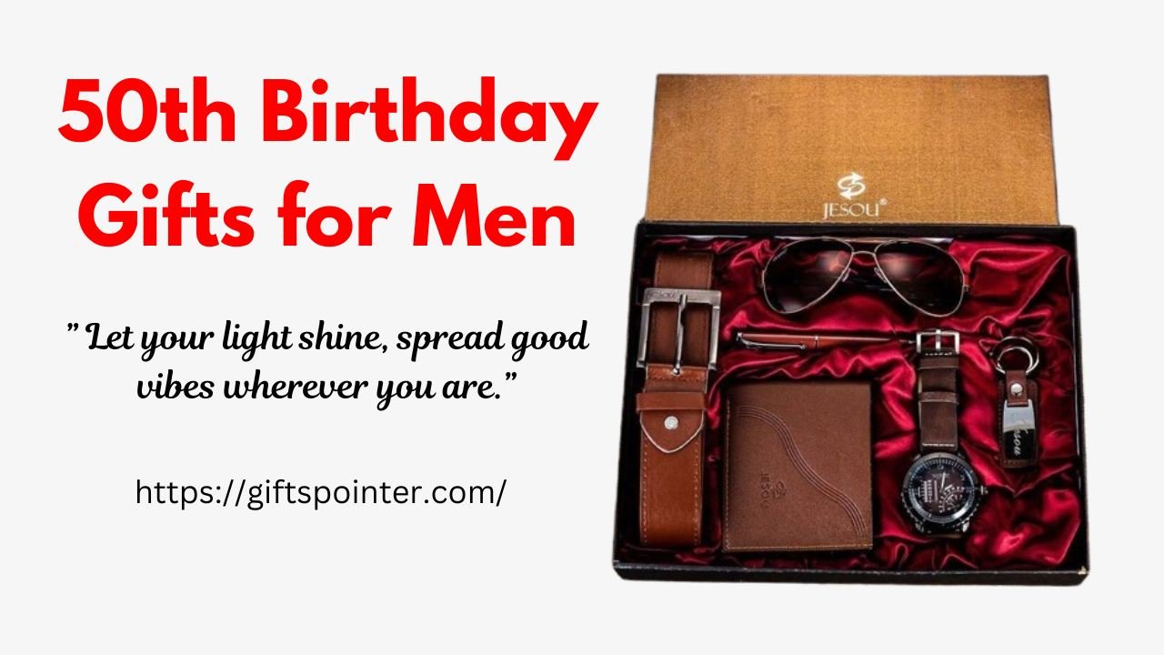 50th Birthday Gifts for Men