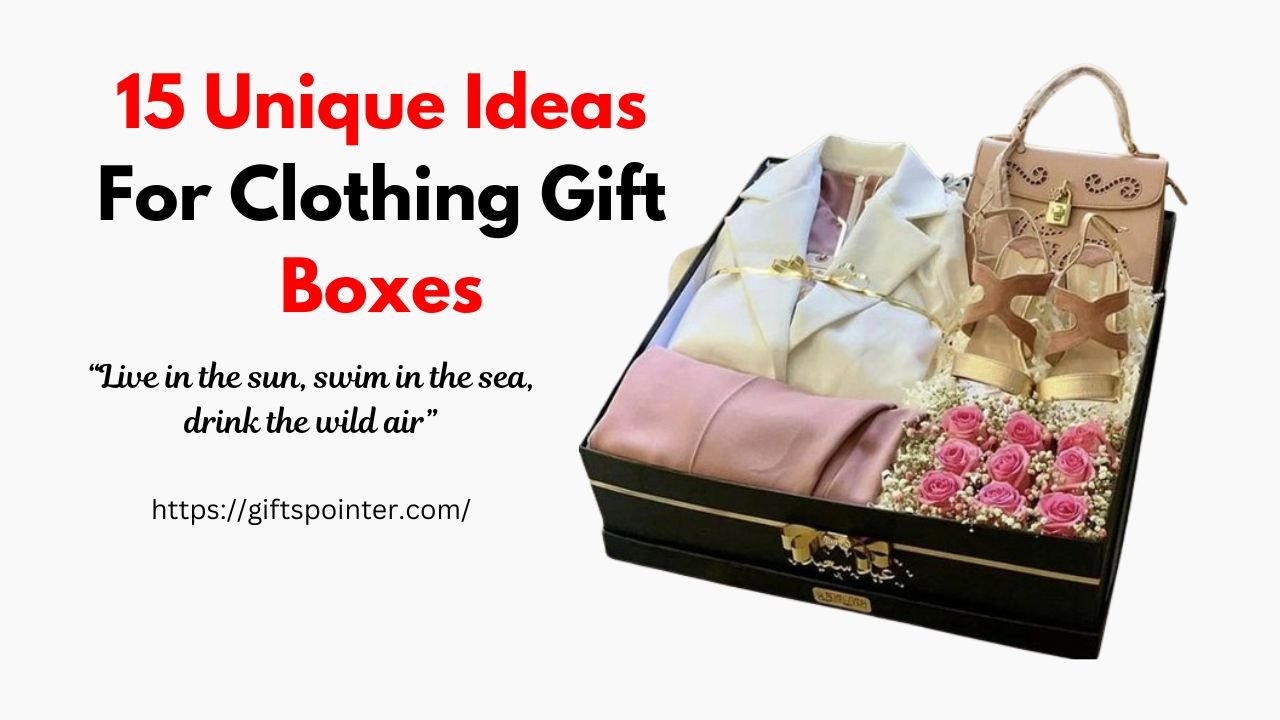 Clothing Gift Boxes