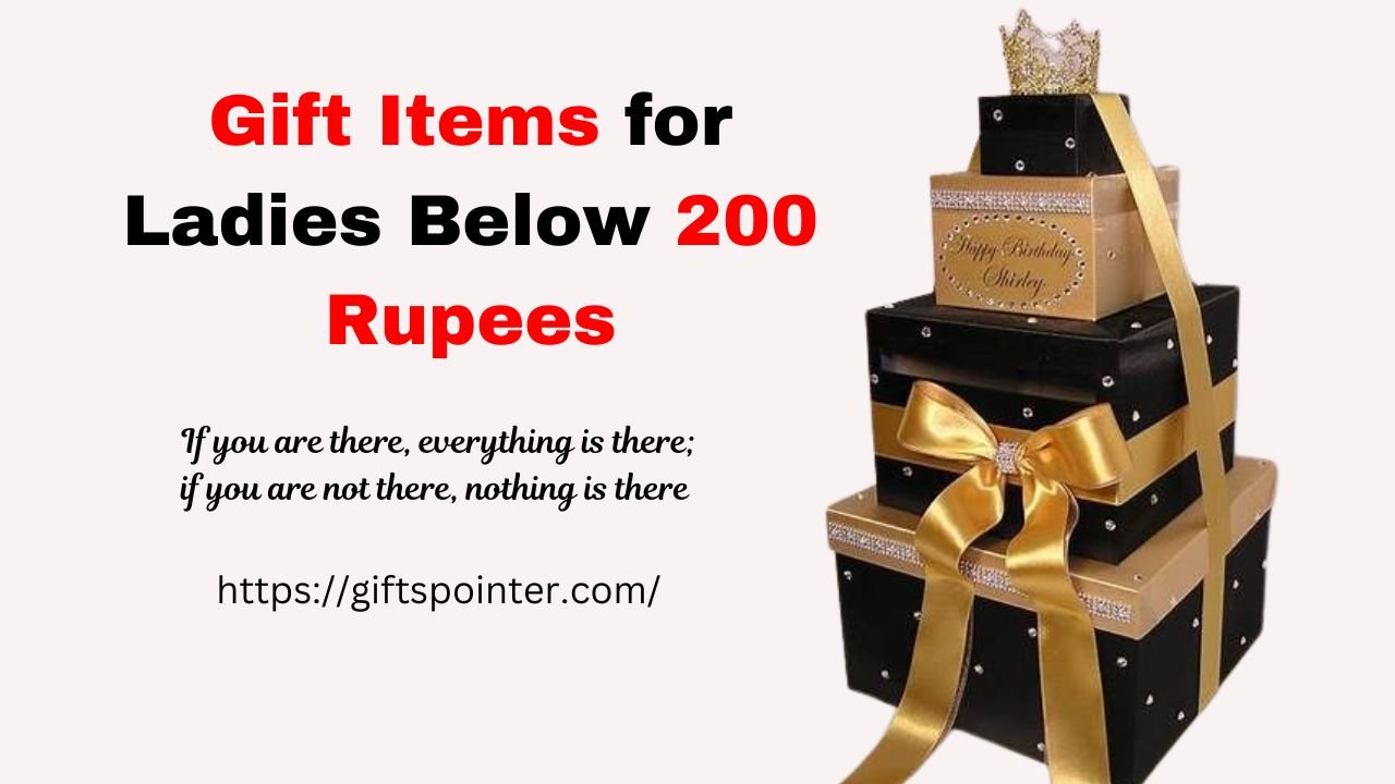 Gift Items for Ladies Below 200 Rupees