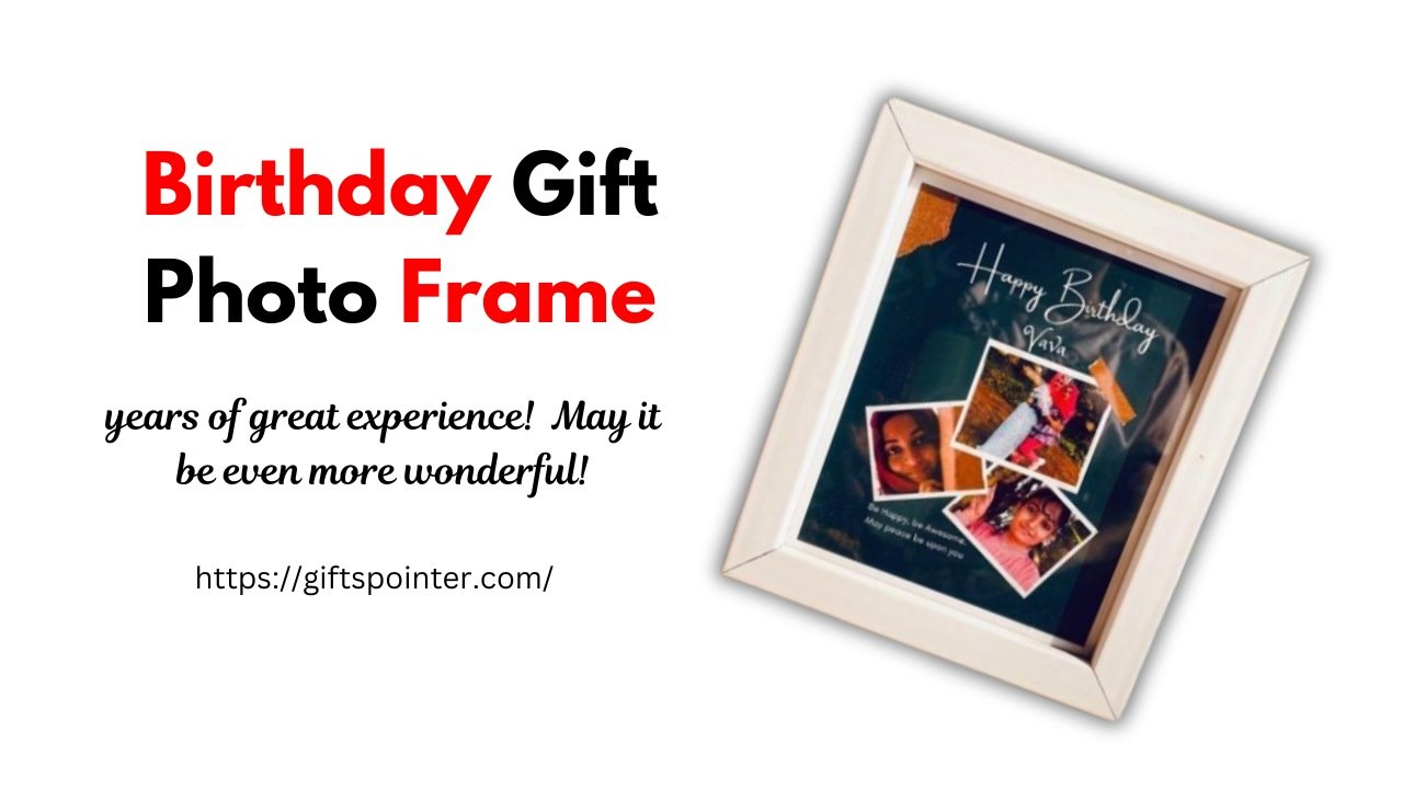 Birthday Gift Photo Frame