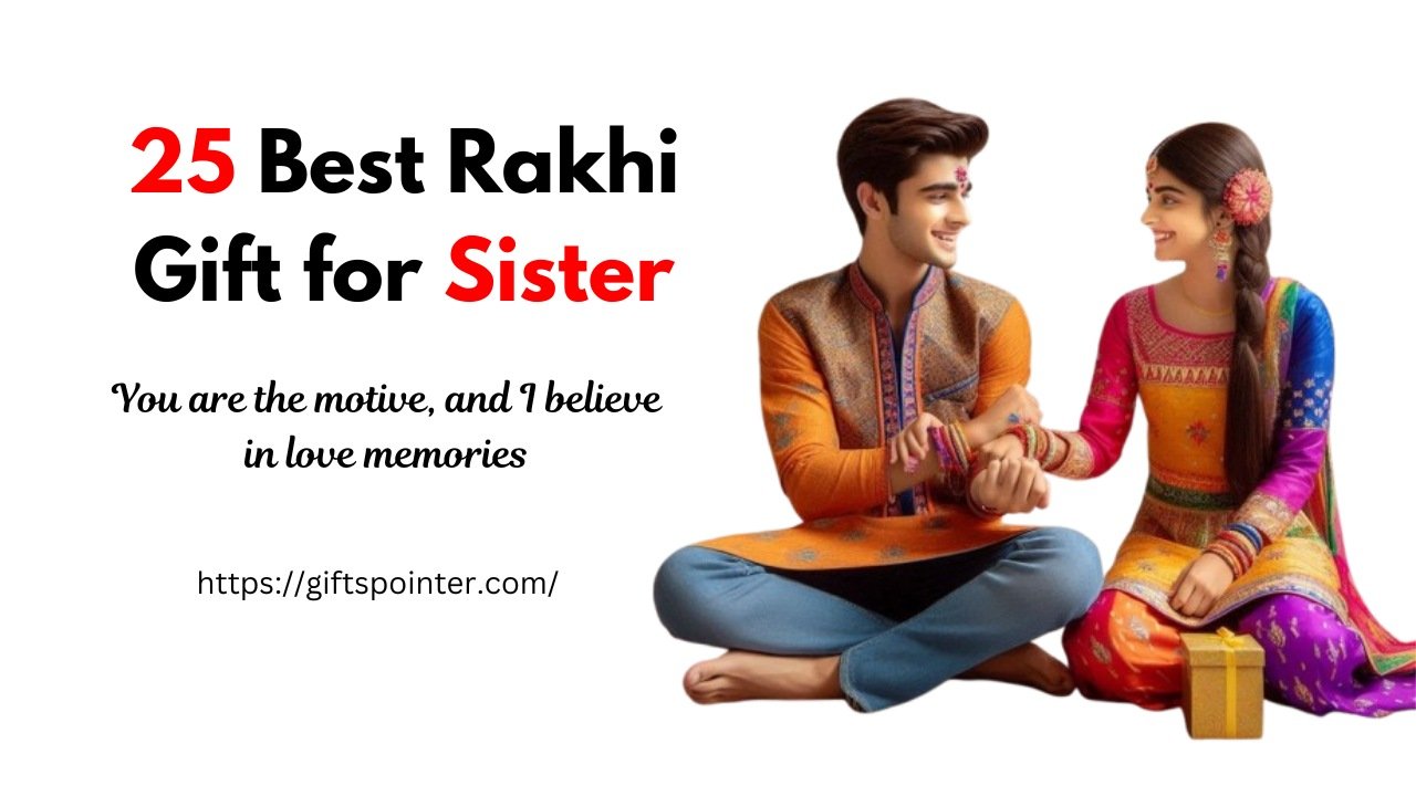 Rakhi Gift for Sister