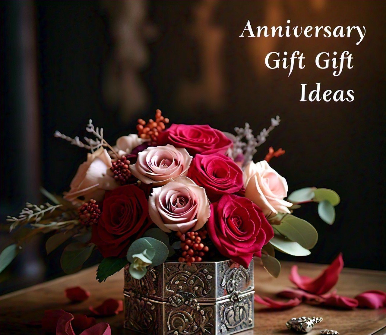 Anniversary Gift Ideas