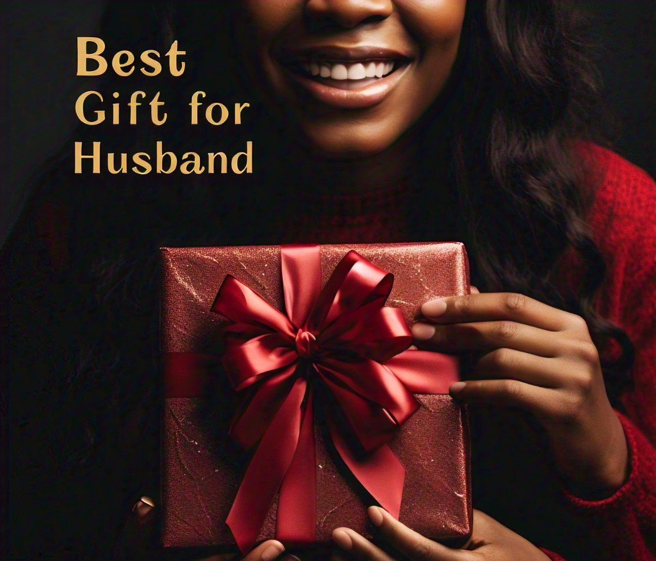 Best Gift for Husband